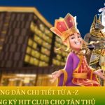 Hướng dẫn chi tiết từ A -Z cách đăng ký Hit Club cho tân thủ 13 Screenshot 34